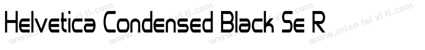 Helvetica Condensed Black Se Regula字体转换